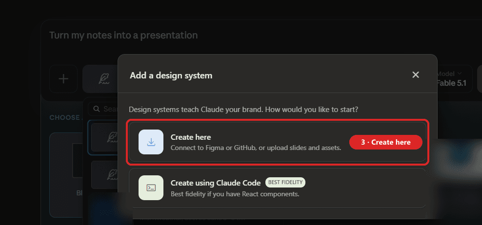The "Add a design system" dialogue, with the Create here option marked in red above "Create using Claude Code".
