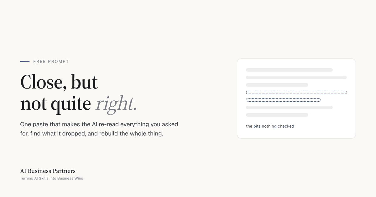 The Quality Audit Prompt — Get a Better Answer Out of the One You Already Have